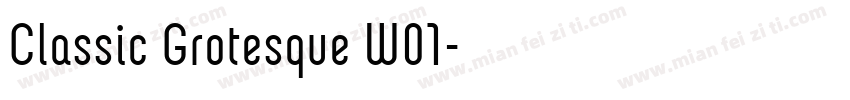 Classic Grotesque W01字体转换